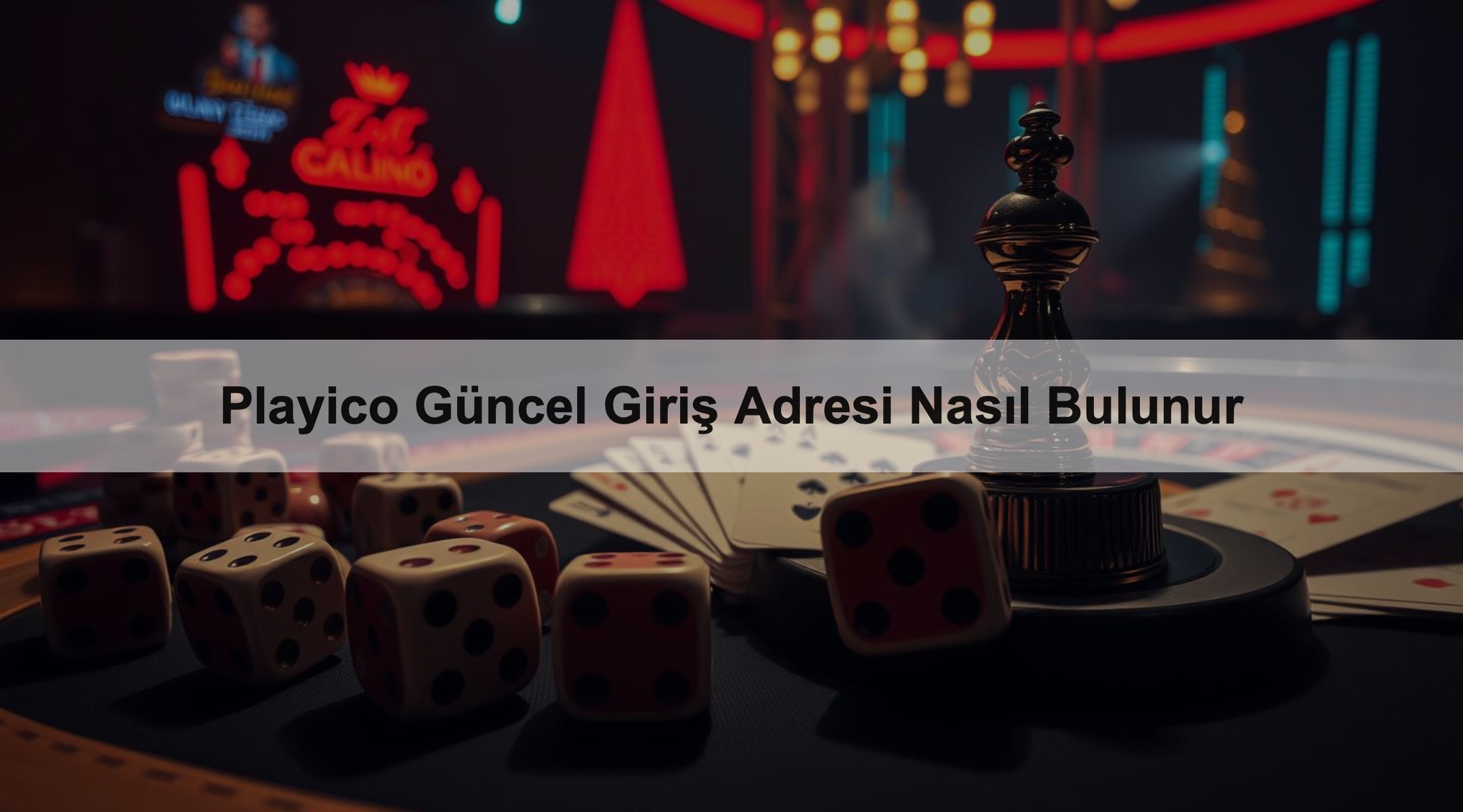 Playico Güncel Giriş Adresi Nasıl Bulunur